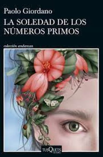 LA SOLEDAD DE LOS NÚMEROS PRIMOS