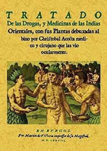 TRATADO DE LAS DROGAS Y MEDICINAS DE LAS INDIAS ORIENTALES