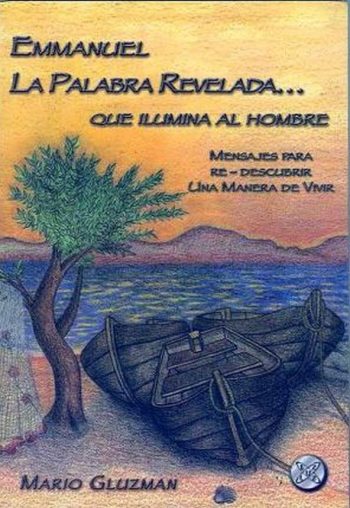 EMMANUEL LA PALABRA REVELADA QUE ILUMINA AL HOMBRE