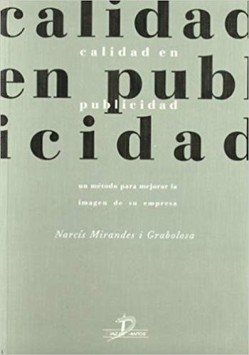 CALIDAD EN PUBLICIDAD