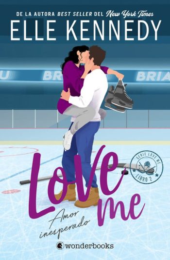 LOVE ME 2 - Amor inesperado
