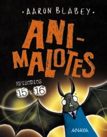 ANIMALOTES 15 Y 16