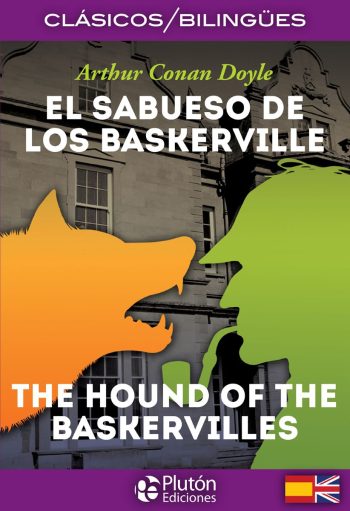 THE HOUND OF THE BASKERVILLES - THE HOUND OF THE BASKERVILLES (BILINGÜE)