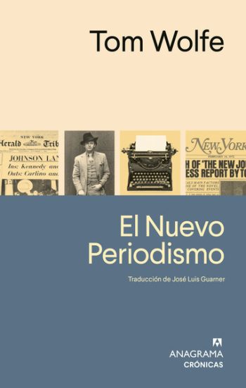 EL NUEVO PERIODISMO