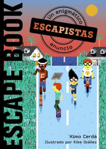 ESCAPISTAS - UN ENIGMÁTICO ANUNCIO