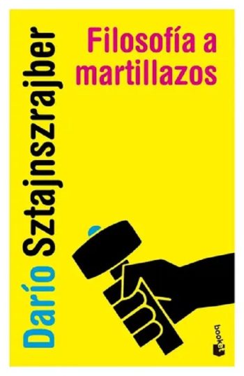 FILOSOFÍA A MARTILLAZOS