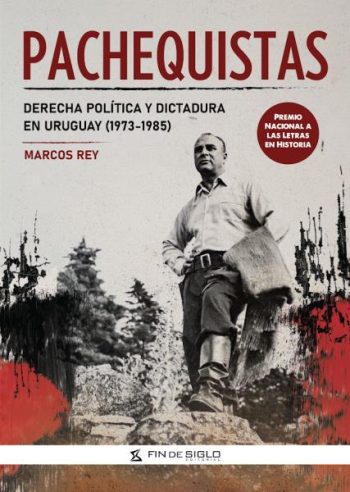 PACHEQUISTAS - Derecha política y dictadura (1973-1985)