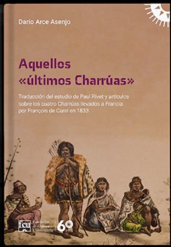 AQUELLOS ULTIMOS CHARRÚAS