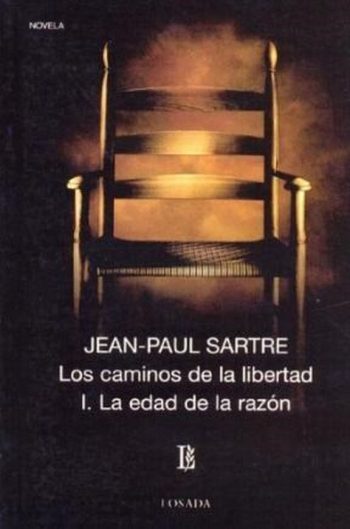 LOS CAMINOS DE LA LIBERTAD I - LA EDAD DE LA RAZÓN