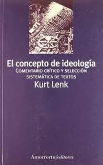 EL CONCEPTO DE IDEOLOGÍA