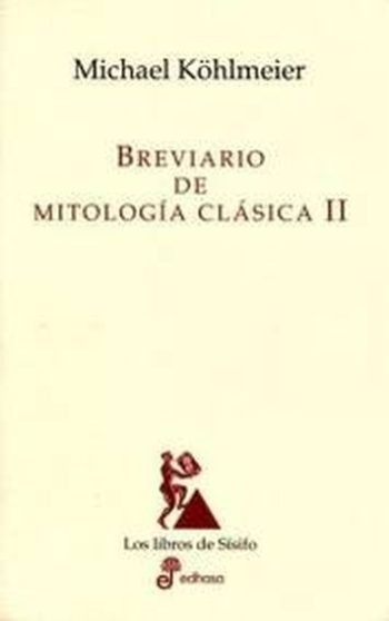 BREVIARIO DE MITOLOGIA CLASICA II