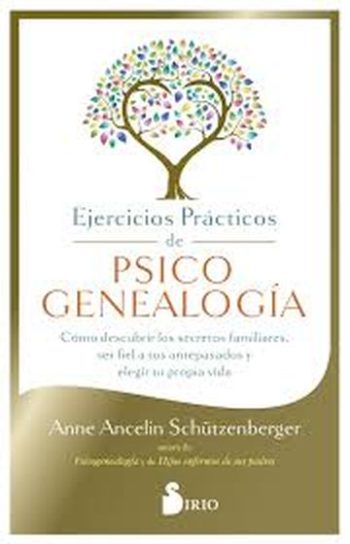 EJERCICIOS PRÁCTICOS DE PSICOGENEALOGIA